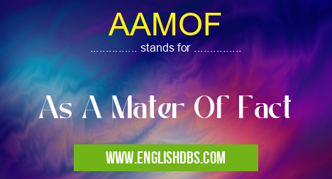 AAMOF