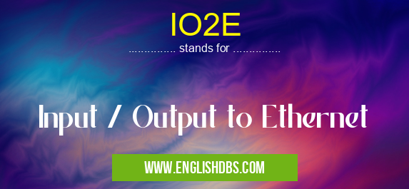 IO2E