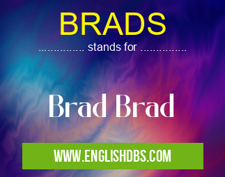 BRADS
