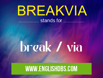 BREAKVIA