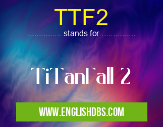 TTF2