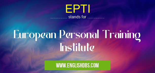 EPTI