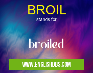 BROIL