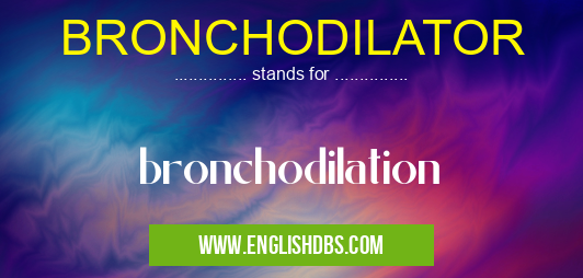 BRONCHODILATOR