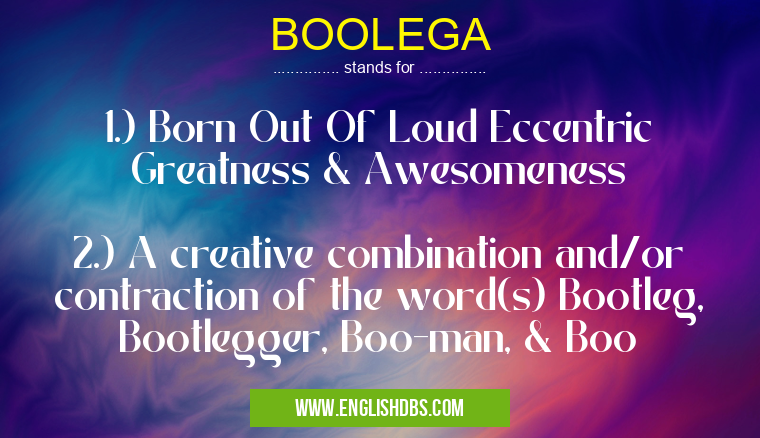 BOOLEGA