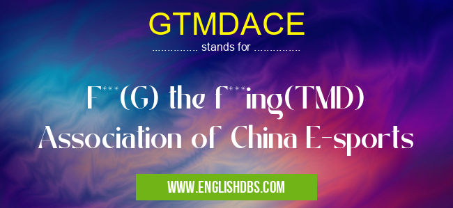 GTMDACE