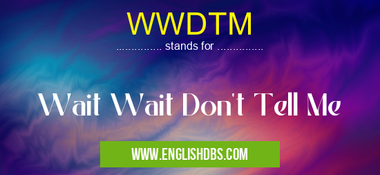 WWDTM
