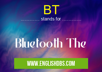 BT