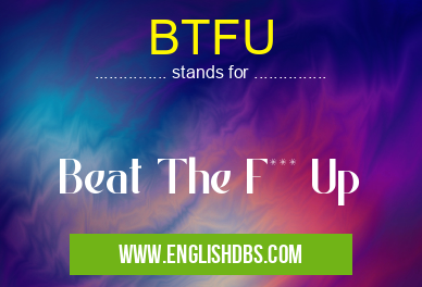 BTFU