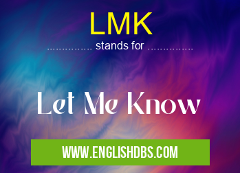 LMK