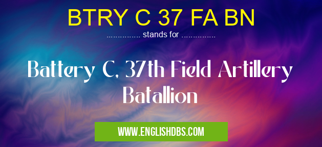 BTRY C 37 FA BN