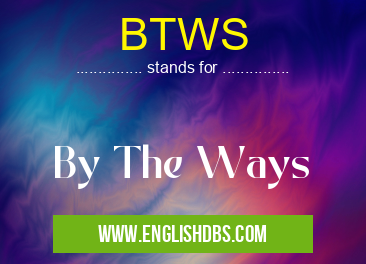 BTWS