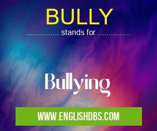 BULLY