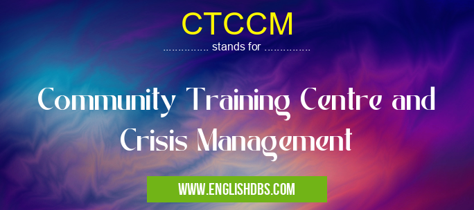 CTCCM