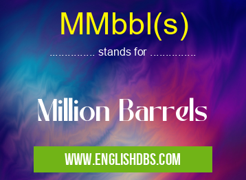 MMbbl(s)