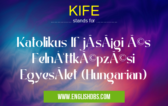 KIFE