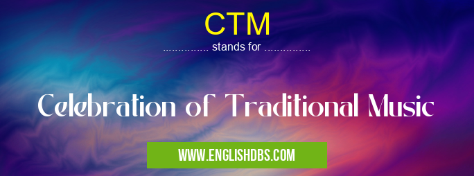 CTM