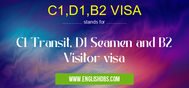 C1,D1,B2 VISA