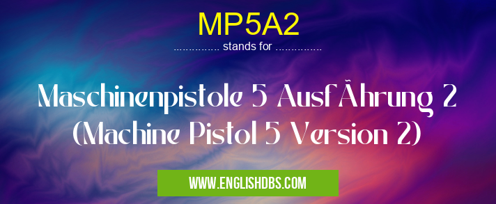 MP5A2