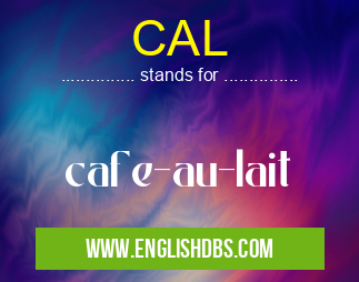 CAL