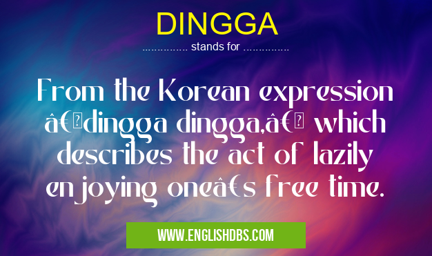 DINGGA
