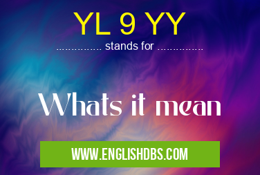 YL 9 YY