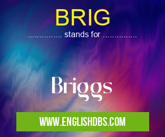 BRIG