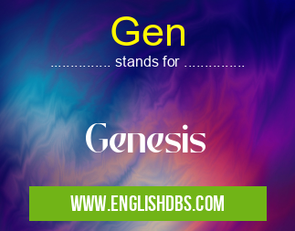 Gen
