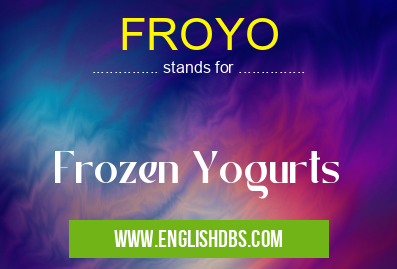 FROYO