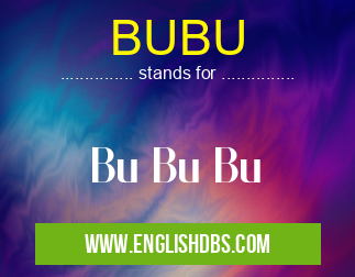 BUBU