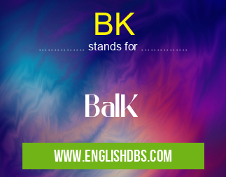 BK