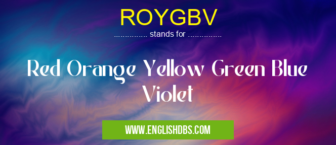 ROYGBV