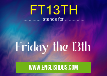 FT13TH