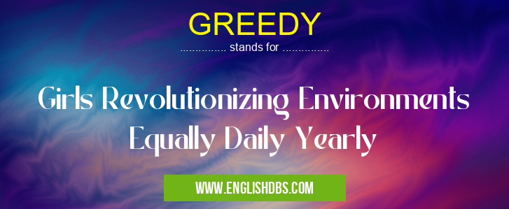 GREEDY