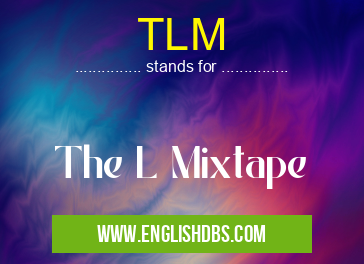 TLM