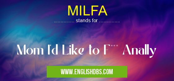 MILFA
