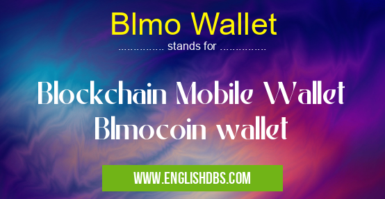 Blmo Wallet