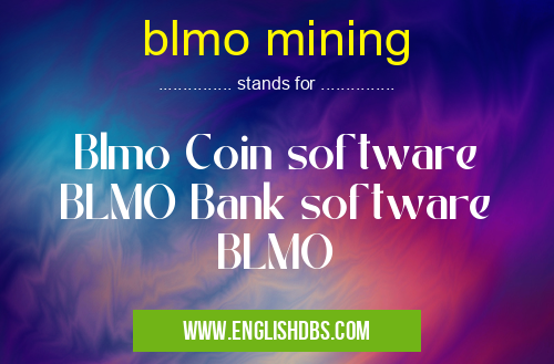 blmo mining