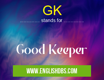 GK