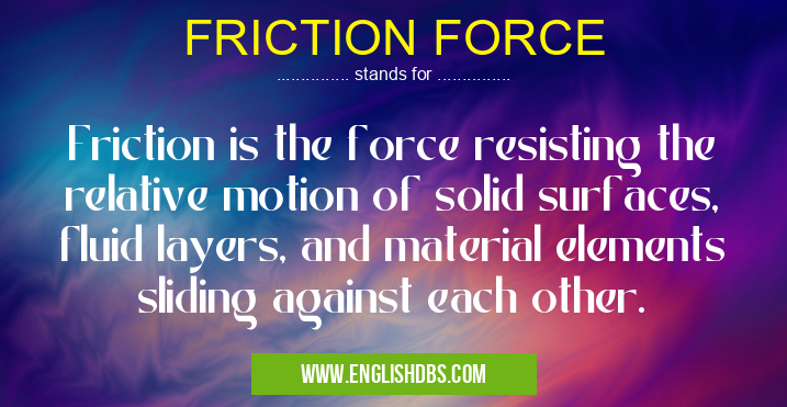 FRICTION FORCE
