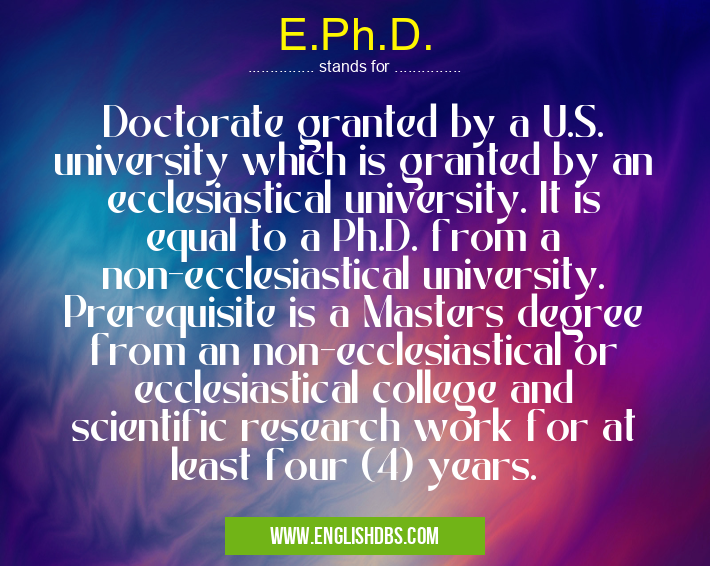 E.Ph.D.