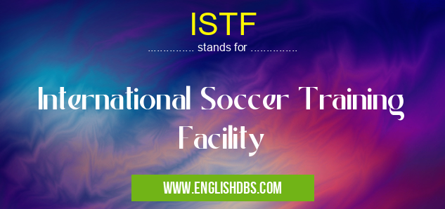 ISTF