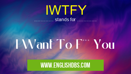 IWTFY
