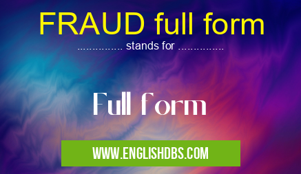 FRAUD full form