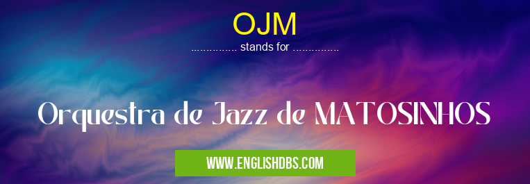 OJM