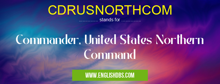 CDRUSNORTHCOM