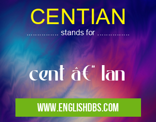 CENTIAN