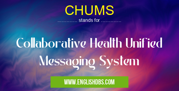 CHUMS