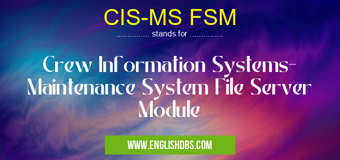 CIS-MS FSM