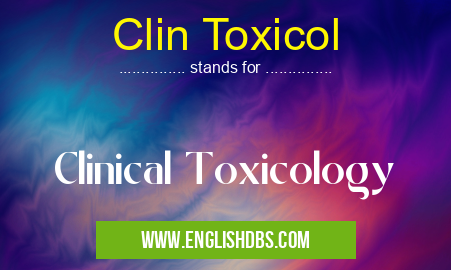 Clin Toxicol